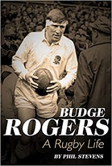 'Budge Rogers: A Rugby Life'